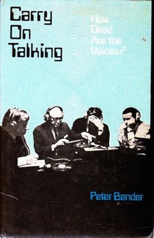 Seller image for Carry on Talking: How Dead are the Voices? for sale by Goulds Book Arcade, Sydney