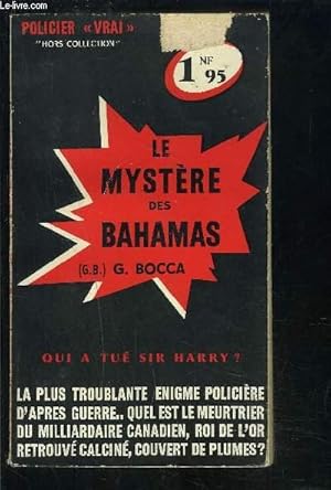 Bild des Verkufers fr LE MYSTERE DES BAHAMAS- QUI A TUE SIR HARRY? zum Verkauf von Le-Livre