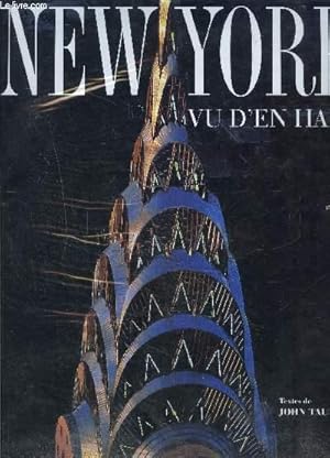 Seller image for NEW YORK VU D EN HAUT for sale by Le-Livre