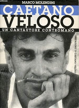 Bild des Verkufers fr CAETANO VELOSO, UN CANTAUTORE CONTROMANO zum Verkauf von Le-Livre