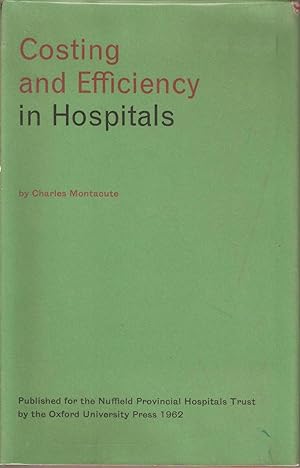 Seller image for Costing and Efficiency in Hospitals for sale by Snookerybooks