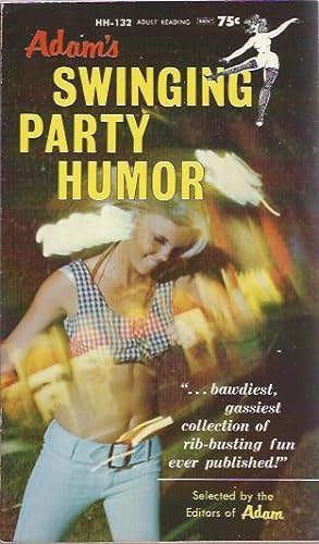 Seller image for Adam's Swinging Party Humor for sale by The Ridge Books