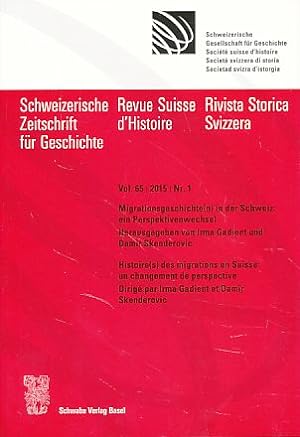 Immagine del venditore per Schweizerische Zeitschrift fr Geschichte Vol. 65, 2015, Nr. 1. venduto da Fundus-Online GbR Borkert Schwarz Zerfa