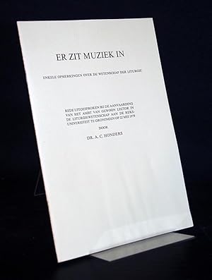 Er zit muziek in. Enkele opmerkingen over de wettenschap der liturgie. Rede uitgesproken bij de a...