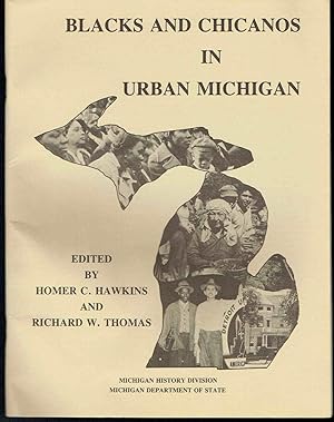 Seller image for Blacks and Chicanos in Urban Michigan for sale by Hyde Brothers, Booksellers
