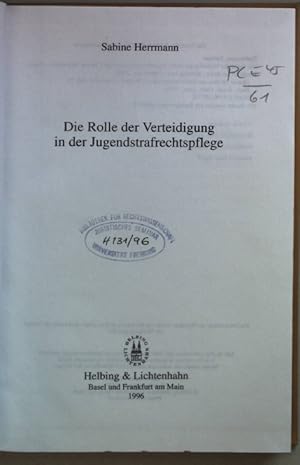 Immagine del venditore per Die Rolle der Verteidigung in der Jugendstrafrechtspflege. Basler Studien zur Rechtswissenschaft : Reihe C, Strafrecht ; Bd. 9 venduto da books4less (Versandantiquariat Petra Gros GmbH & Co. KG)