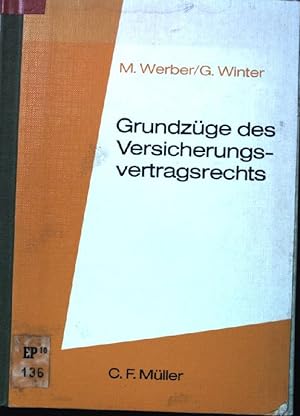 Bild des Verkufers fr Grundzge des Versicherungsvertragsrechts. zum Verkauf von books4less (Versandantiquariat Petra Gros GmbH & Co. KG)