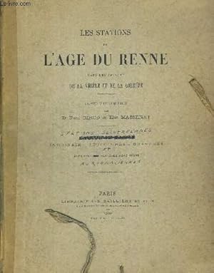 Bild des Verkufers fr LES STATIONS DE L AGE DU RENNE DANS LES VALLEES DE LA VEZERE ET DE LA CORREZE. STATIONS SOLUTREENNES. AURIGNACIENNES. INDUSTRIE - SCULPTURES - GRAVURES. COMPLET zum Verkauf von Le-Livre