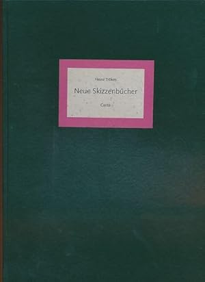 Seller image for Neue Skizzenbcher 1984-1994. Sammlung der Zeichnungen und Druckgraphik for sale by primatexxt Buchversand