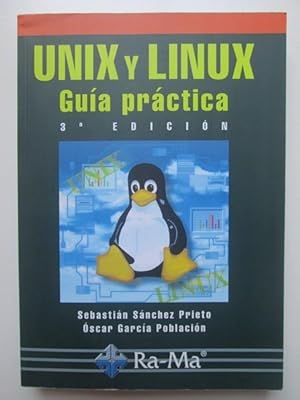 Unix y Linux. Guía Práctica