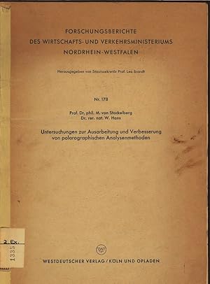 Image du vendeur pour Untersuchungen zur Ausarbeitung und Verbesserung von polarographischen Analysenmethoden. Forschungsberichte des Wirtschafts- und Verkehrsministeriums Nordrhein-Westfalen, Nr. 178. mis en vente par Antiquariat Bookfarm