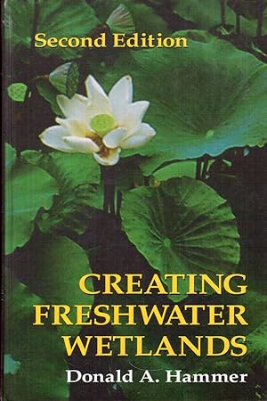 Seller image for Creating Freshwater Wetlands for sale by Hyde Brothers, Booksellers