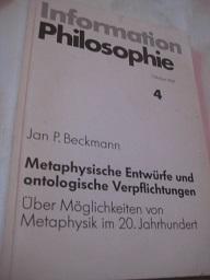 Information Philosophie 17. JG. Heft 4/1989 Metaphysische Entwürfe und ontologische Verpflichtung...