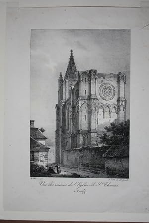 Crépy-en-Valois, Vue des ruines de l Eglise de St. Thomas a Crespy, Lithographie um 1820 von De D...