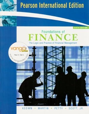 Bild des Verkufers fr Foundations of Finance: The Logic and Practice of Financial Management zum Verkauf von Modernes Antiquariat an der Kyll