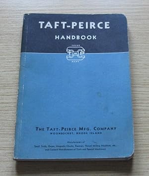 Handbook of the Taft-Peirce Manufacturing Co.