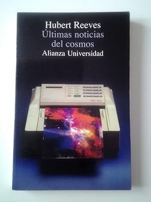 Seller image for ltimas noticias del cosmos. Hacia el primer segundo for sale by MAUTALOS LIBRERA