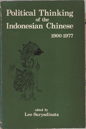 Seller image for Political Thinking of the Indonesian Chinese, 1900-1977. A Sourcebook. for sale by Asia Bookroom ANZAAB/ILAB