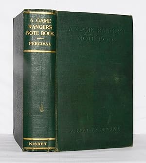 Image du vendeur pour A Game Ranger's Note Book mis en vente par Kerr & Sons Booksellers ABA