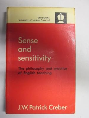 Immagine del venditore per Sense and sensitivity: The philosophy and practice of English teaching venduto da Goldstone Rare Books