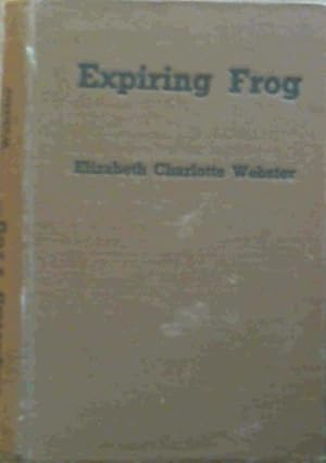 Image du vendeur pour Expiring Frog mis en vente par Chapter 1