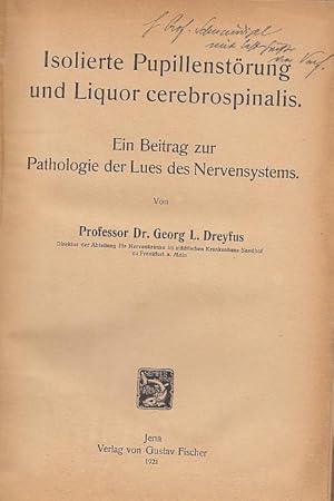 Isolierte Pupillenstörung und Liquor cerebrospinalis.