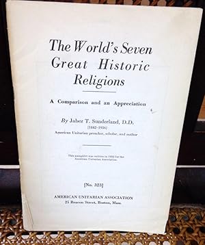 Seller image for The World's Seven Great Historic Religions no.323 for sale by Henry E. Lehrich