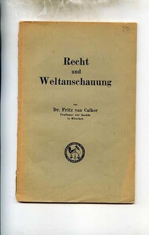 Recht und Weltanschauung