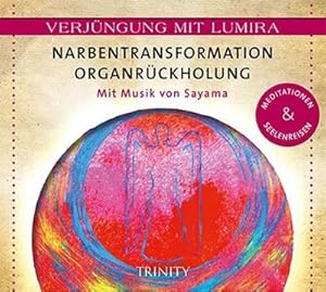 Bild des Verkufers fr Narbentransformation Organrckholung, 1 Audio-CD : Meditationen & Seelenreisen zum Verkauf von AHA-BUCH GmbH