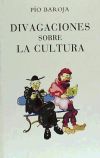 Seller image for Divagaciones sobre la cultura for sale by AG Library