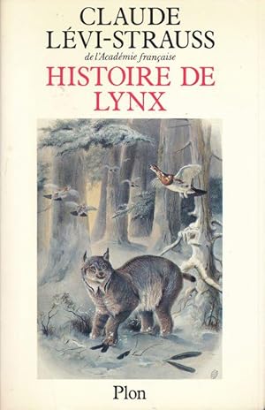 Bild des Verkufers fr Histoire de lynx zum Verkauf von LIBRAIRIE GIL-ARTGIL SARL