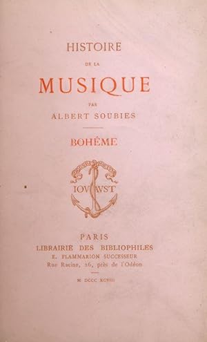 Bild des Verkufers fr Histoire de la musique. Bohme zum Verkauf von LIBRAIRIE GIL-ARTGIL SARL