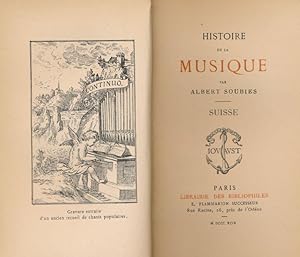 Bild des Verkufers fr Histoire de la musique. Suisse zum Verkauf von LIBRAIRIE GIL-ARTGIL SARL