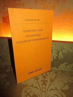 Seller image for Tendenzen der japanischen Zeitgeschichtsschreibung. for sale by Antiquariat Maralt