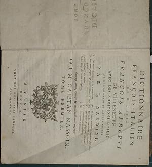 Image du vendeur pour Dictionnaire francois - italien. Vol. I mis en vente par Antica Libreria di Bugliarello Bruno S.A.S.