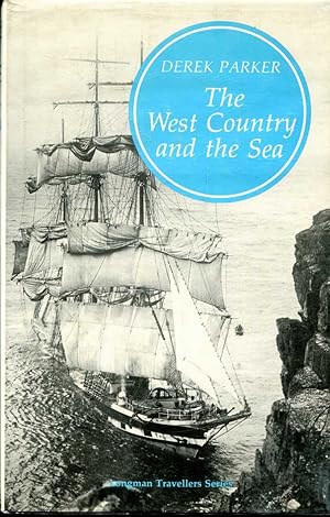 Seller image for The West Country and the Sea for sale by Pendleburys - the bookshop in the hills