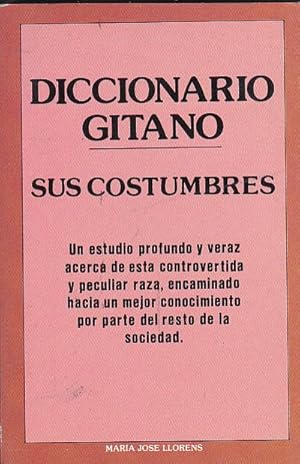 Imagen del vendedor de Diccionario gitano. Sus costumbres a la venta por LIBRERA GULLIVER