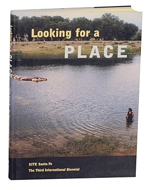 Image du vendeur pour Looking for a Place: The Third International Biennial mis en vente par Jeff Hirsch Books, ABAA