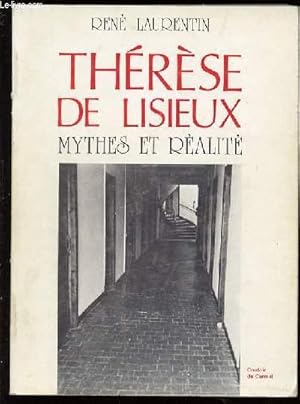 Seller image for THERESE DE LISIEUX - MYTHES ET REALITE. for sale by Le-Livre