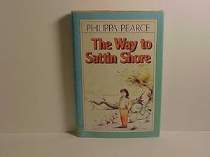 Immagine del venditore per The Way to Sattin Shore venduto da Gene The Book Peddler