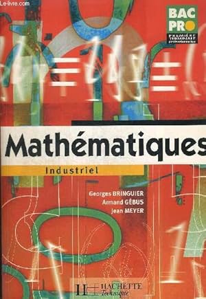 Imagen del vendedor de MATHEMATIQUES INDUSTRIEL a la venta por Le-Livre