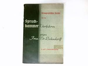 Stenographischer Bericht über das Spruchkammerverfahren gegen Frau Dr. Mathilde Ludendorff vom 23...