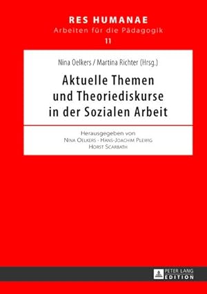 Seller image for Aktuelle Themen und Theoriediskurse in der Sozialen Arbeit for sale by AHA-BUCH GmbH