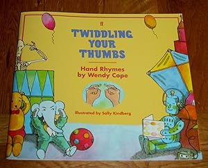 Twiddling Your Thumbs. Hand Rhymes.
