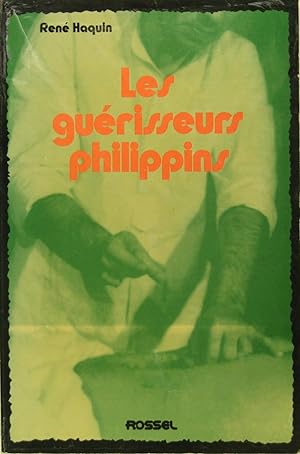 Image du vendeur pour Les gurisseurs philippins mis en vente par Philippe Lucas Livres Anciens