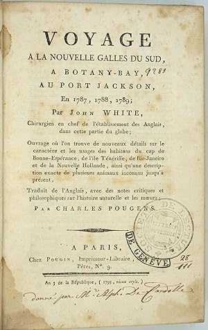 Voyages a la Nouvelle Galles du Sud, A Botany Bay, Au Port Jackson, En 1787, 1788, 1789