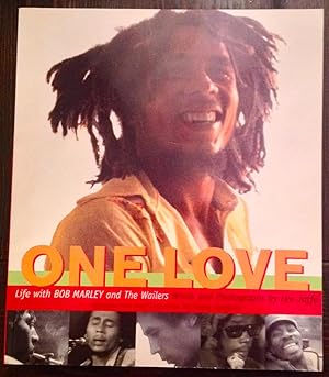 One Love: Life with Bob Marley and the Wailers (Inscribed by Roger Steffens)