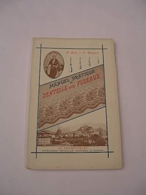 MANUEL PRATIQUE DE DENTELLE AUX FUSEAUX