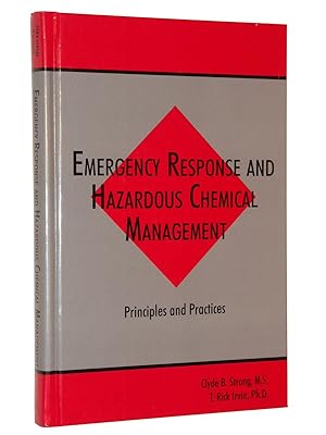 Image du vendeur pour Emergency Response and Hazardous Chemical Management: Principles and Practices (Advances in Environmental Management Series) mis en vente par Bowman Books