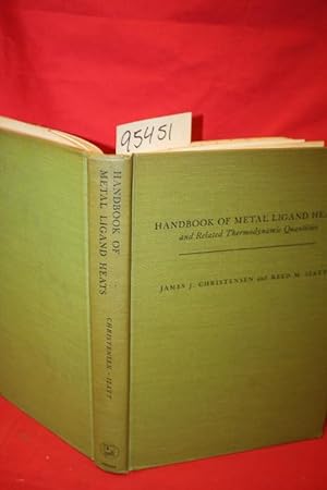 Imagen del vendedor de Handbook of Metal Ligand Heats a la venta por Princeton Antiques Bookshop